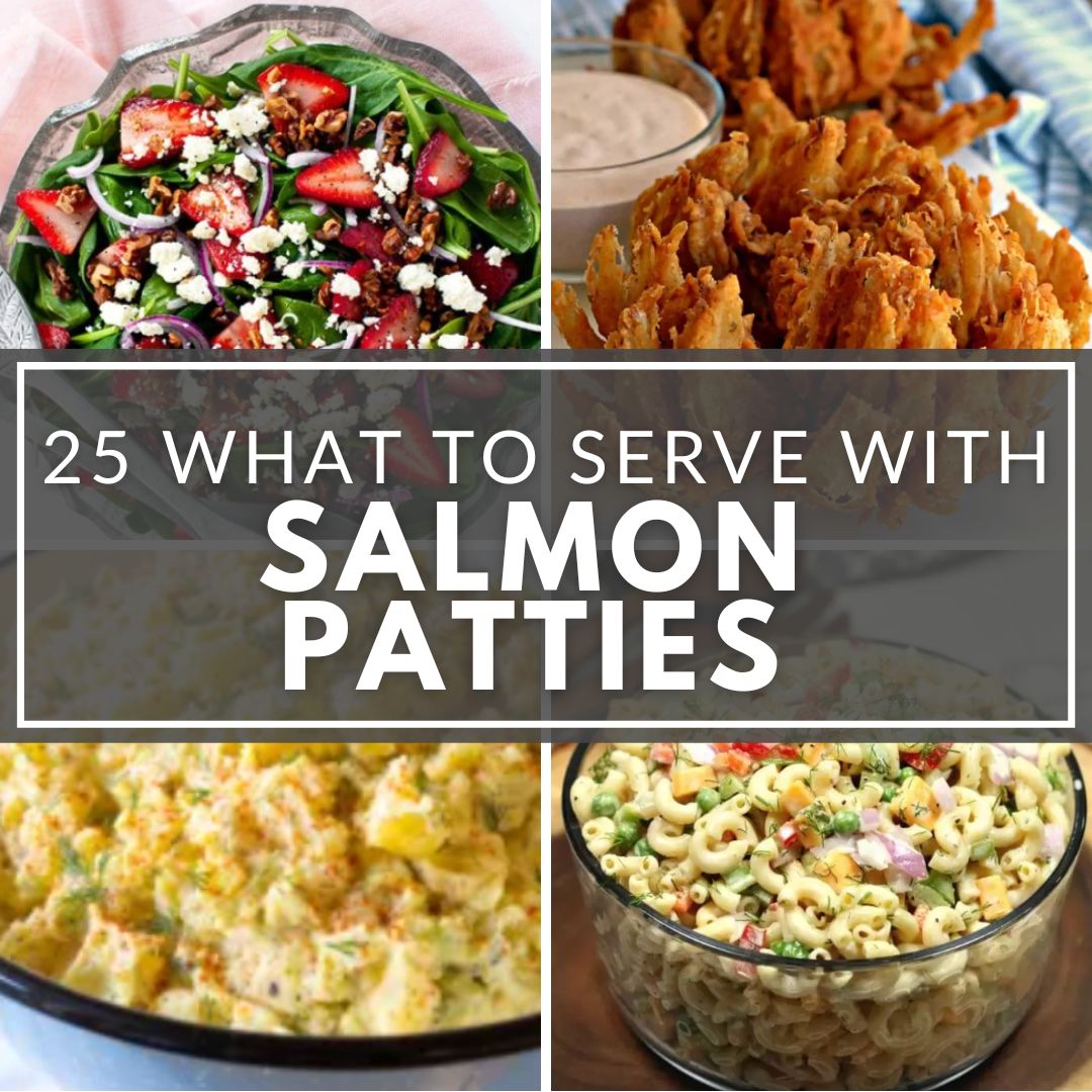 What to Serve with Salmon Patties: Delicious Side Dish Options for Salmon Patties